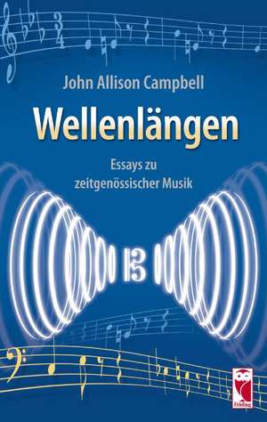 Wellenlängen de John Allison Campbell