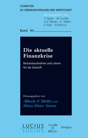 Die aktuelle Finanzkrise de Heinz D Smeets