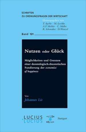 Nutzen oder Glück de Johannes Lis