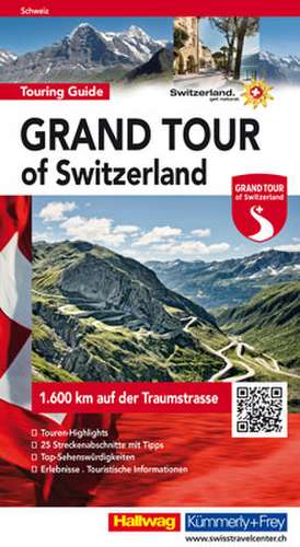 Hallwag Reiseführer Grand Tour of Switzerland Touring Guide, deutsche Ausgabe de Roland Baumgartner