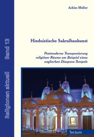 Hinduistische Sakralbaukunst de Achim Müller