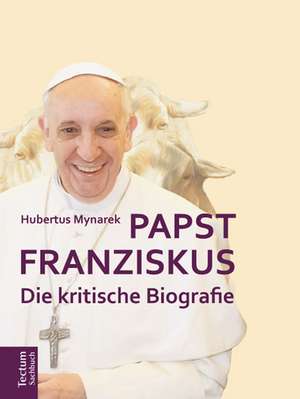 Papst Franziskus de Hubertus Mynarek