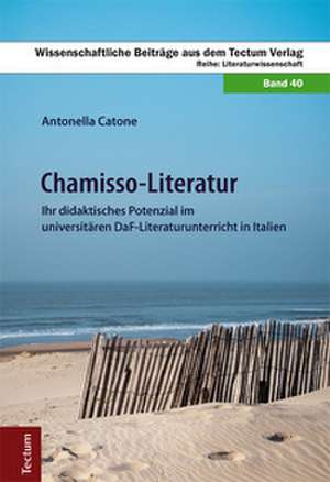 Chamisso-Literatur de Antonella Catone