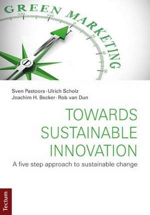 Towards Sustainable Innovation de Sven Pastoors