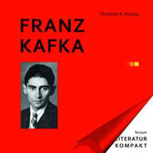 Franz Kafka de Christine A. Knoop