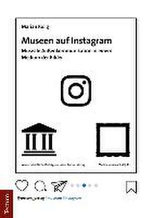 Museen auf Instagram de Marian Kulig