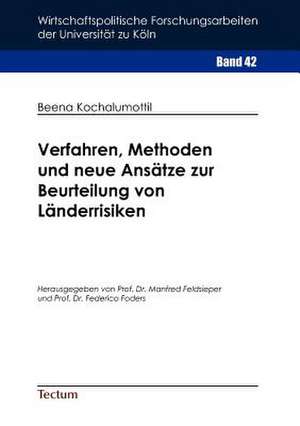 Verfahren, Methoden Und Neue ANS Tze Zur Beurteilung Von L Nderrisiken: Pell as Et M Lisande de Beena Kochalumottil