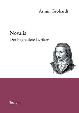 Novalis de Armin Gebhardt
