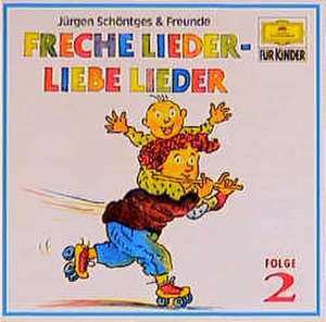 Freche Lieder, Liebe Lieder 2. CD