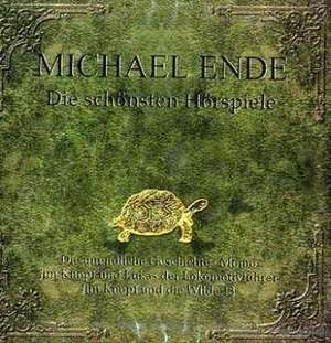 Die schönsten Hörspiele de Michael Ende