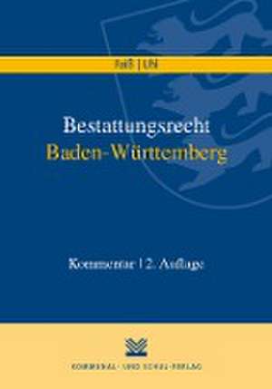 Bestattungsrecht Baden-Württemberg de Martin Uhl