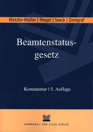 Beamtenstatusgesetz de Karin Metzler-Müller