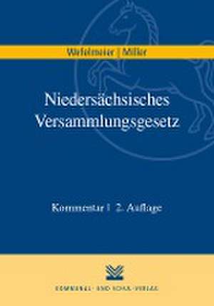 Niedersächsisches Versammlungsgesetz de Christian Wefelmeier