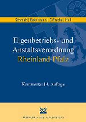 Eigenbetriebs- und Anstaltsverordnung Rheinland-Pfalz de Klaus Schmidt