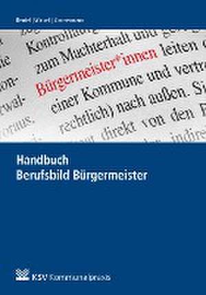 Handbuch Berufsbild Bürgermeister de Rainer Beutel