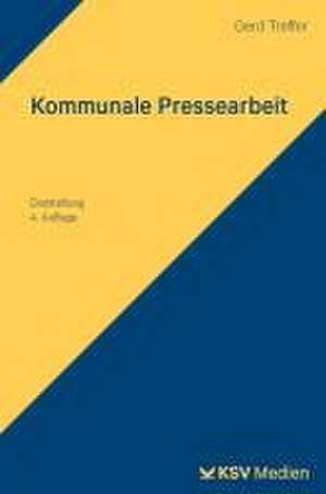 Kommunale Pressearbeit de Gerd Treffer