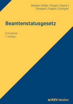Beamtenstatusgesetz de Karin Metzler-Müller