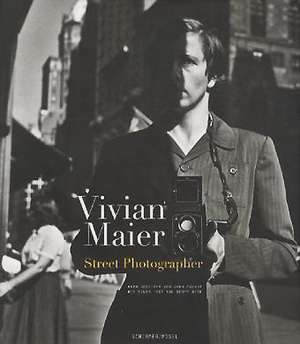 Street Photographer de Vivian Maier