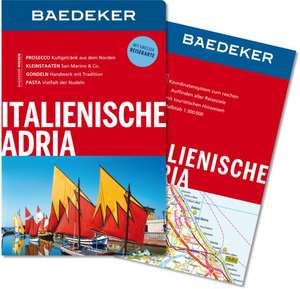 Baedeker Reiseführer Italienische Adria de Andrea Wurth