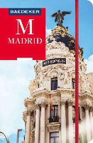 Baedeker Reiseführer Madrid de Iris Schulz