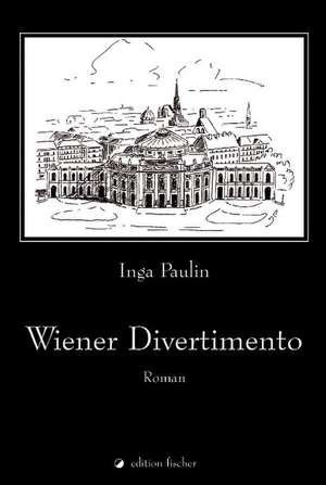 Wiener Divertimento de Inga Paulin