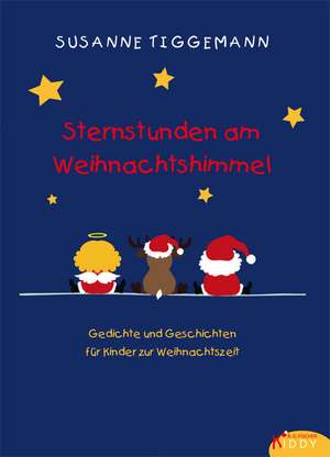 Sternstunden am Weihnachtshimmel de Susanne Tiggemann