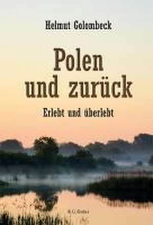 Polen und zurück de Helmut Golombeck