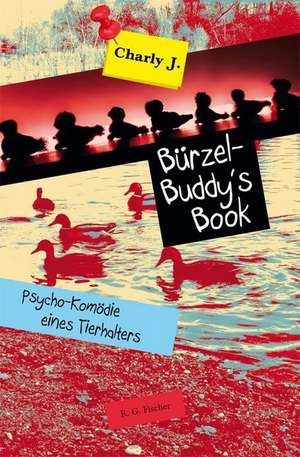 Bürzel-Buddy's Book de Charly J.