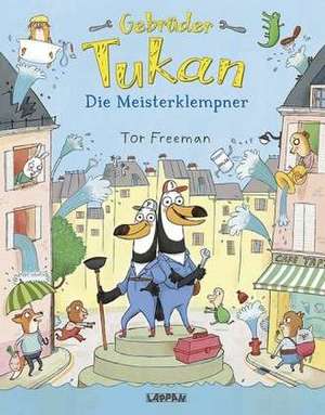 Gebrüder Tukan de Tor Freeman