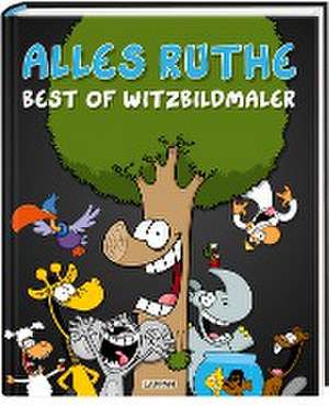 Alles Ruthe de Ralph Ruthe