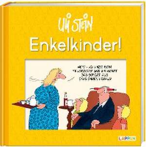 Enkelkinder! de Uli Stein