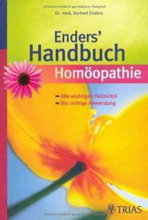 Enders Handbuch Homöopathie de Norbert Enders