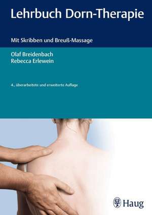 Lehrbuch Dorn-Therapie de Olaf Breidenbach