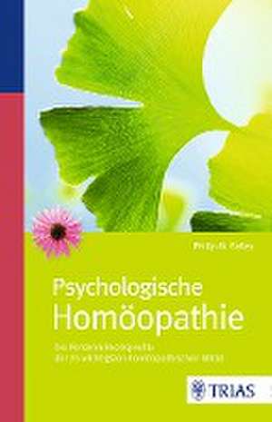 Psychologische Homöopathie de Philip M. Bailey