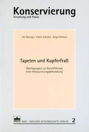 Tapeten und Kupferfrass de Ute Hennings