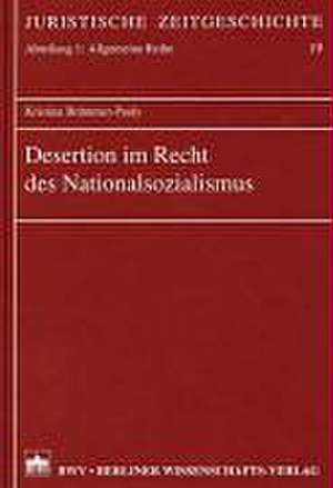 Desertion im Recht des Nationalsozialismus de Kristina Brümmer-Pauly