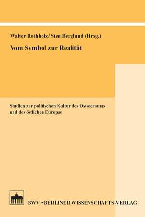 Vom Symbol zur Realität de Walter Rothholz