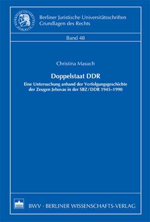 Doppelstaat DDR de Christina Masuch