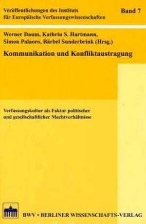 Kommunikation und Konfliktaustragung de Werner Damm