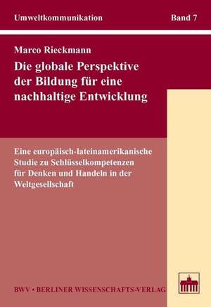 Die globale Perspektive der Bildung für eine nachhaltige Entwicklung de Marco Rieckmann