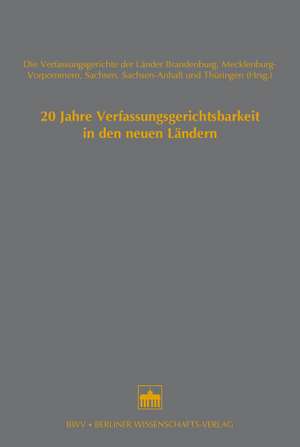 20 Jahre Verfassungsgerichtsbarkeit in den neuen Ländern de Jes Albert Möller