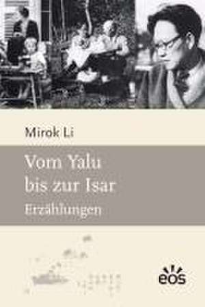 Vom Yalu bis zur Isar de Mirok Li