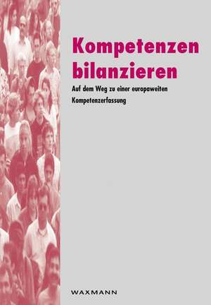 Kompetenzen bilanzieren de Arbeitsgemeinschaft Arbeitsgemeinschaft QUEM