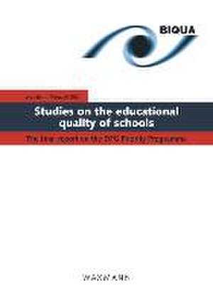 Studies on the Educational Quality of Schools de Manfred Prenzel