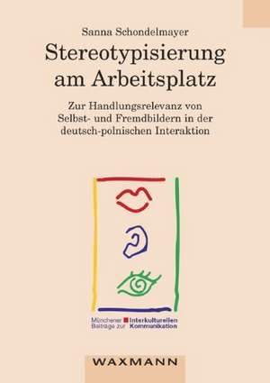 Stereotypisierung am Arbeitsplatz de Sanna Schondelmayer