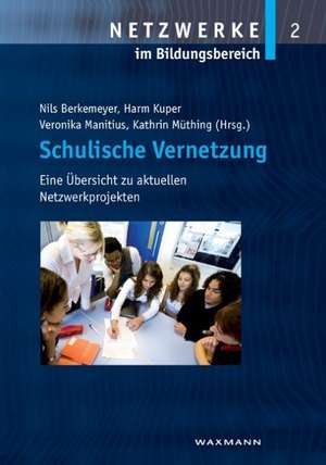 Schulische Vernetzung de Nils Berkemeyer