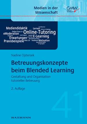 Betreuungskonzepte beim Blended Learning de Nadine Ojstersek