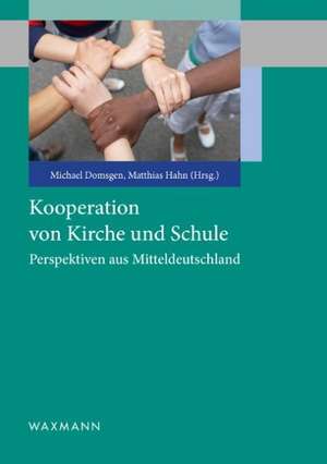 Kooperation von Kirche und Schule de Michael Domsgen