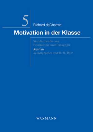 Motivation in der Klasse de Richard deCharms