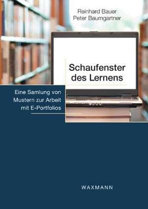 Schaufenster des Lernens de Reinhard Bauer